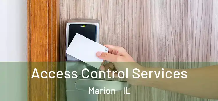 Access Control Services Marion - IL